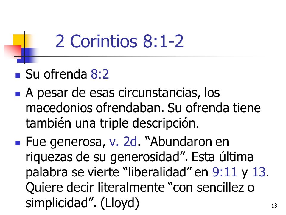 2 Corintios 8:1-2 Su ofrenda 8:2