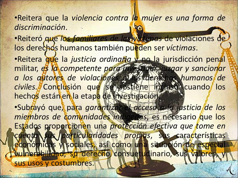 Reitera que la violencia contra la mujer es una forma de discriminación.