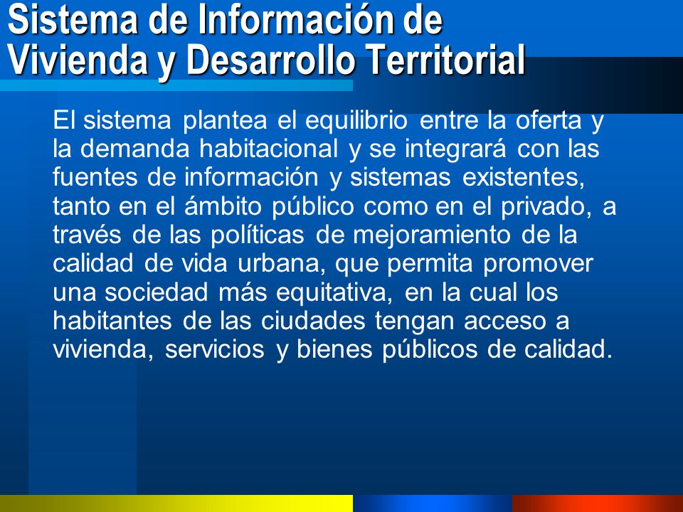 Sistema de Información de Vivienda y Desarrollo Territorial