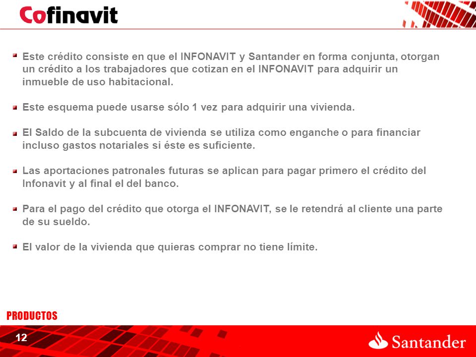 Este esquema puede usarse sólo 1 vez para adquirir una vivienda.