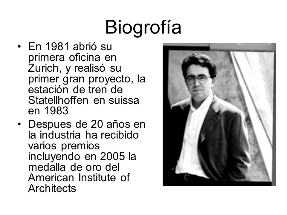Biogrofía En 1981 abrió su primera oficina en Zurich, y realisó su primer gran proyecto, la estación de tren de Statellhoffen en suissa en