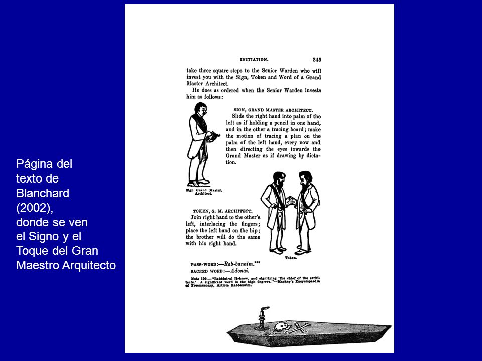 Página del texto de Blanchard (2002), donde se ven el Signo y el Toque del Gran Maestro Arquitecto