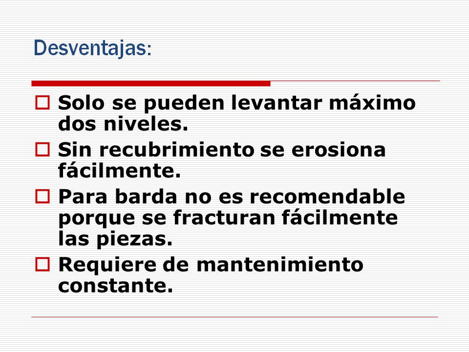 Solo se pueden levantar máximo dos niveles.