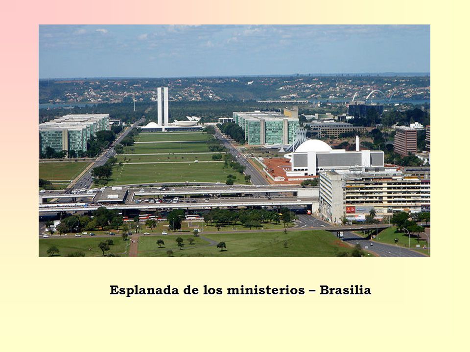 Esplanada de los ministerios – Brasilia