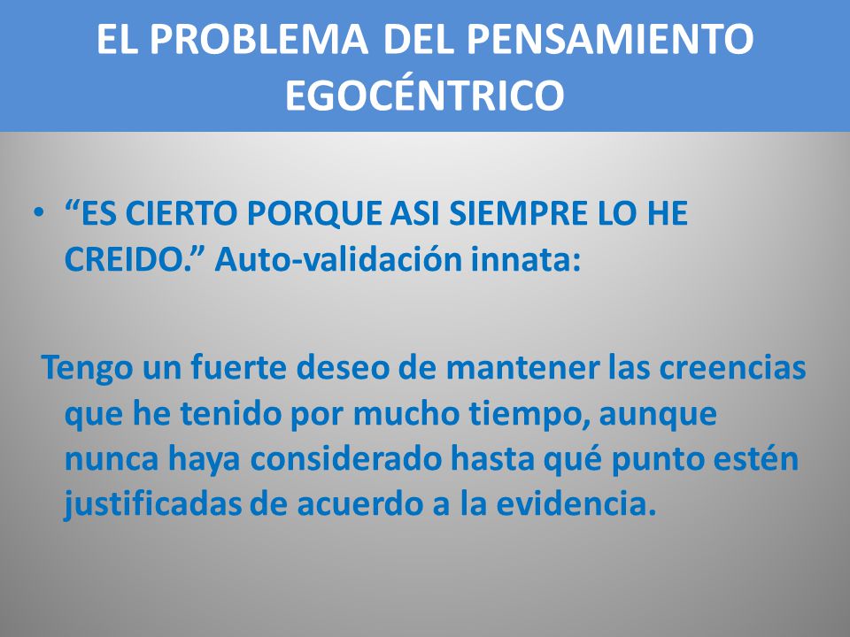 EL PROBLEMA DEL PENSAMIENTO EGOCÉNTRICO
