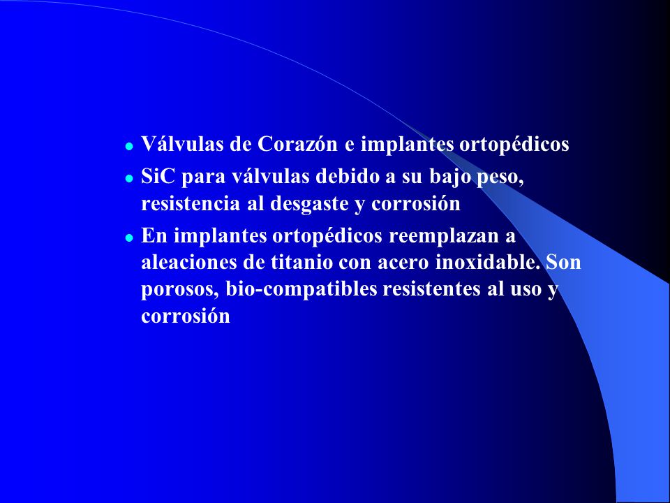 Válvulas de Corazón e implantes ortopédicos