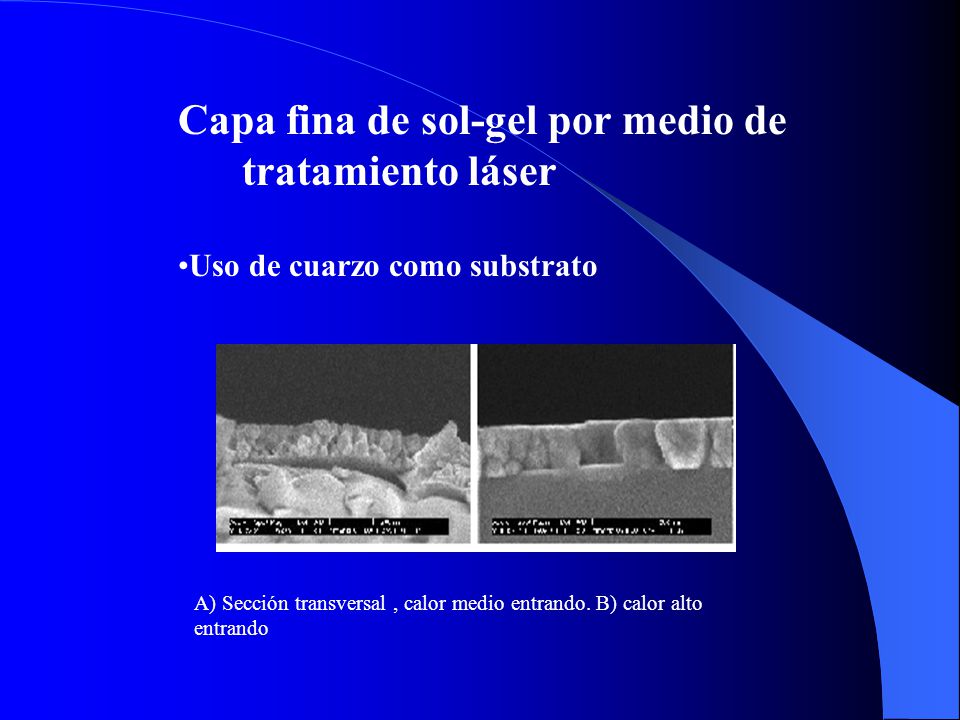 Capa fina de sol-gel por medio de tratamiento láser
