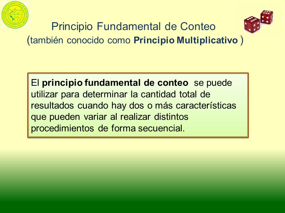 Principio Fundamental de Conteo (también conocido como Principio Multiplicativo )