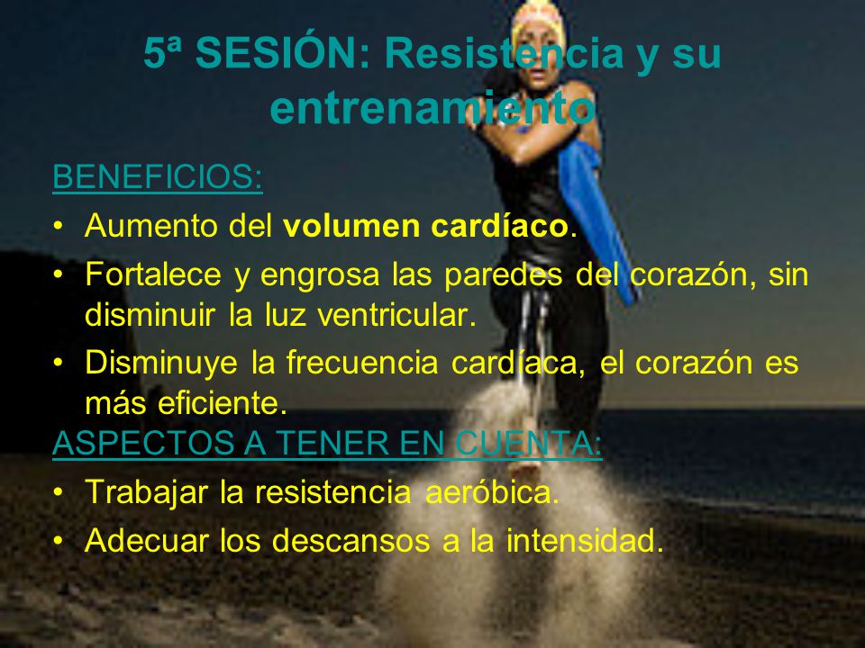 5ª SESIÓN: Resistencia y su entrenamiento