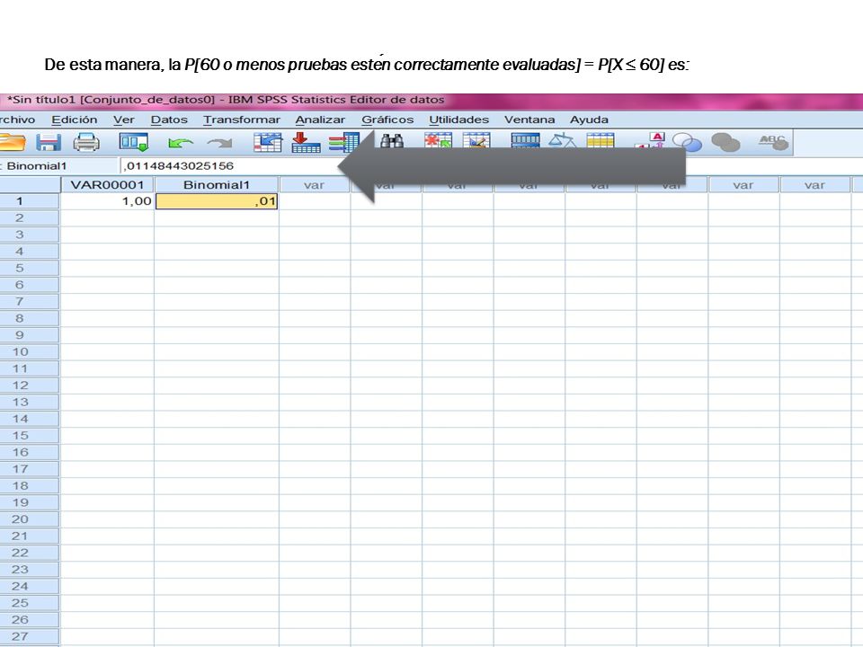 De esta manera, la P[60 o menos pruebas estén correctamente evaluadas] = P[X ≤ 60] es:
