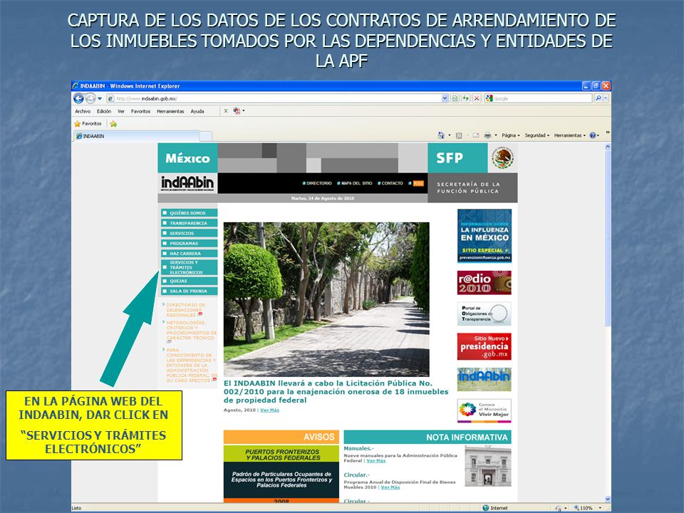 CAPTURA DE LOS DATOS DE LOS CONTRATOS DE ARRENDAMIENTO DE LOS INMUEBLES TOMADOS POR LAS DEPENDENCIAS Y ENTIDADES DE LA APF