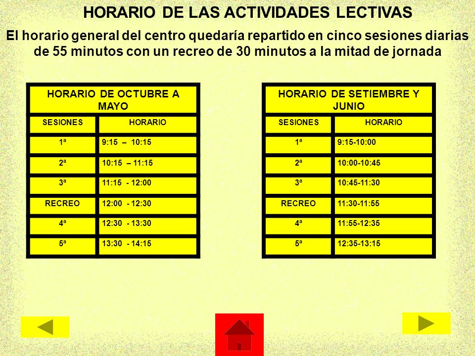 HORARIO DE OCTUBRE A MAYO HORARIO DE SETIEMBRE Y JUNIO