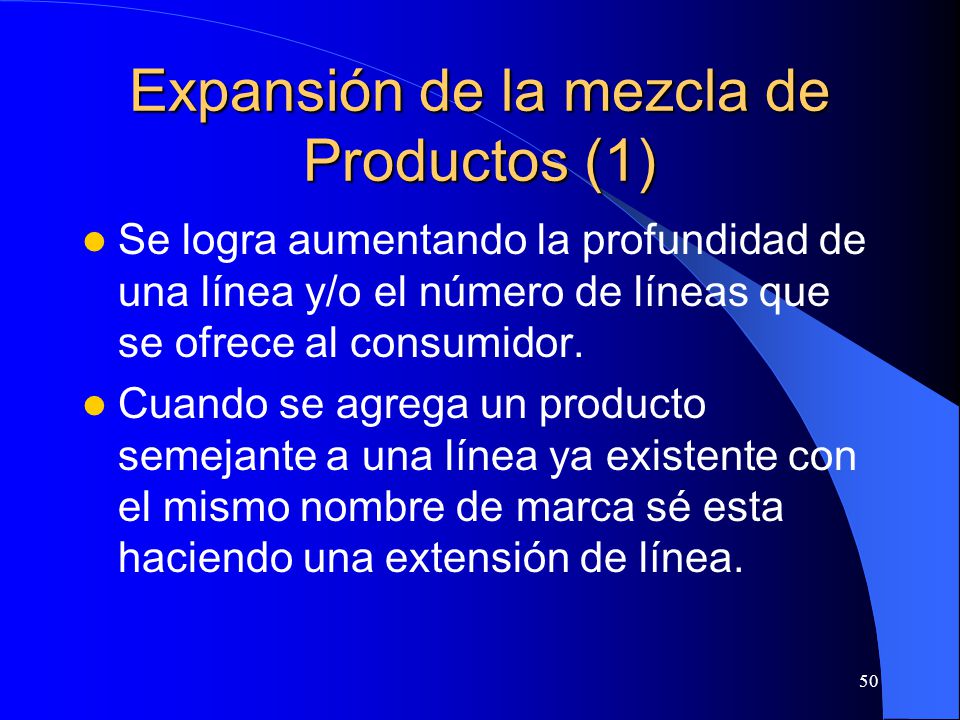 Expansión de la mezcla de Productos (1)