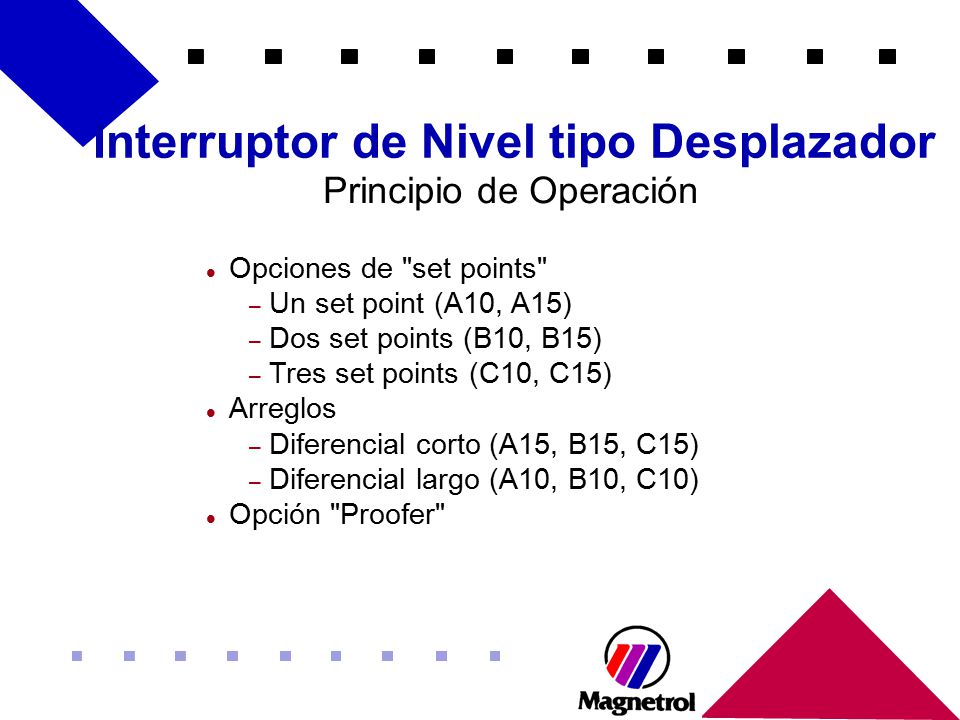 Interruptor de Nivel tipo Desplazador