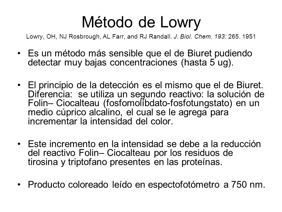 Método de Lowry Lowry, OH, NJ Rosbrough, AL Farr, and RJ Randall. J