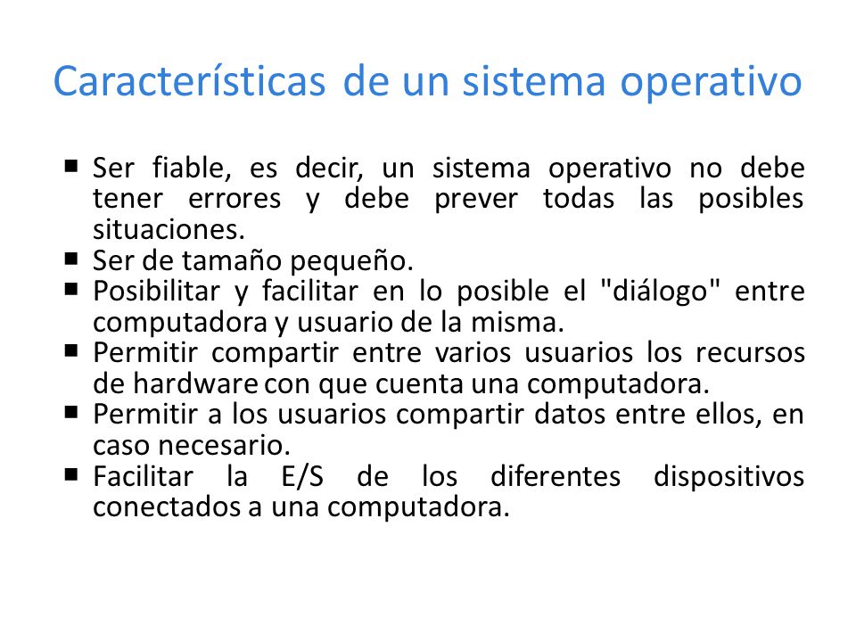 Características de un sistema operativo