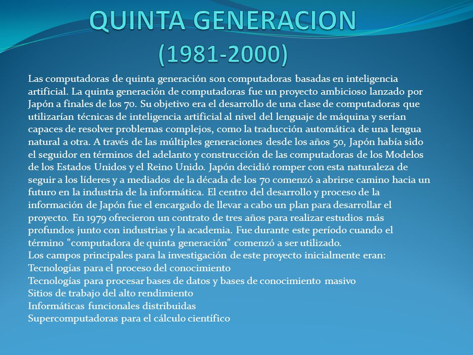 QUINTA GENERACION ( )