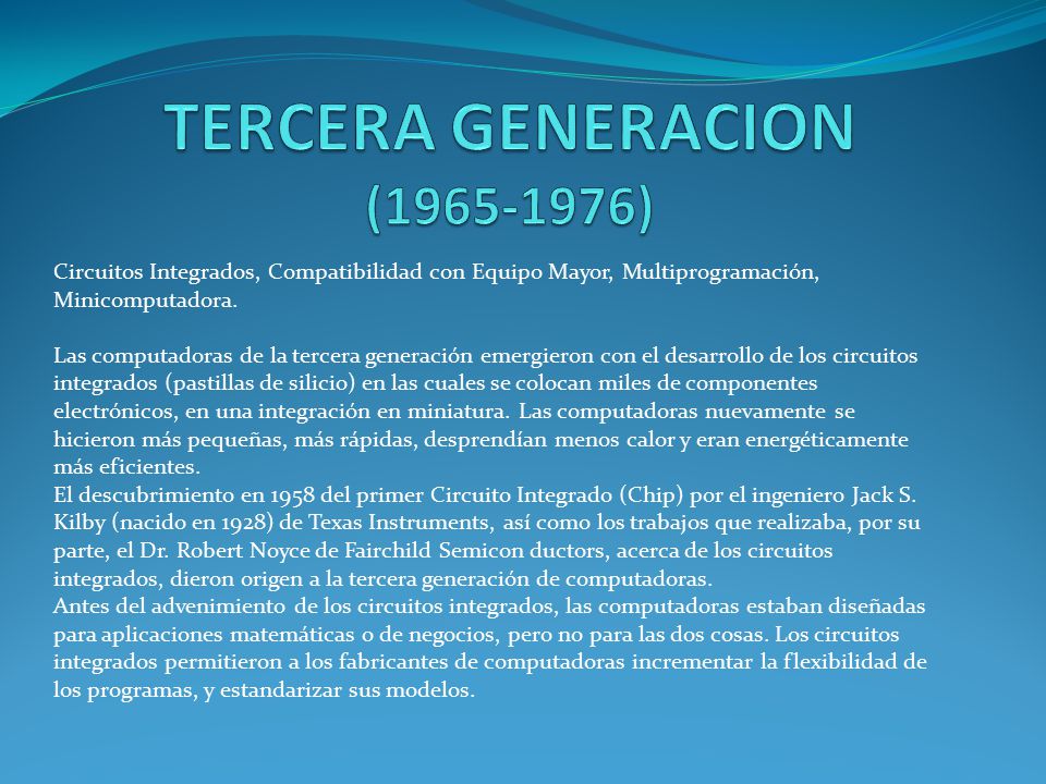 TERCERA GENERACION ( )