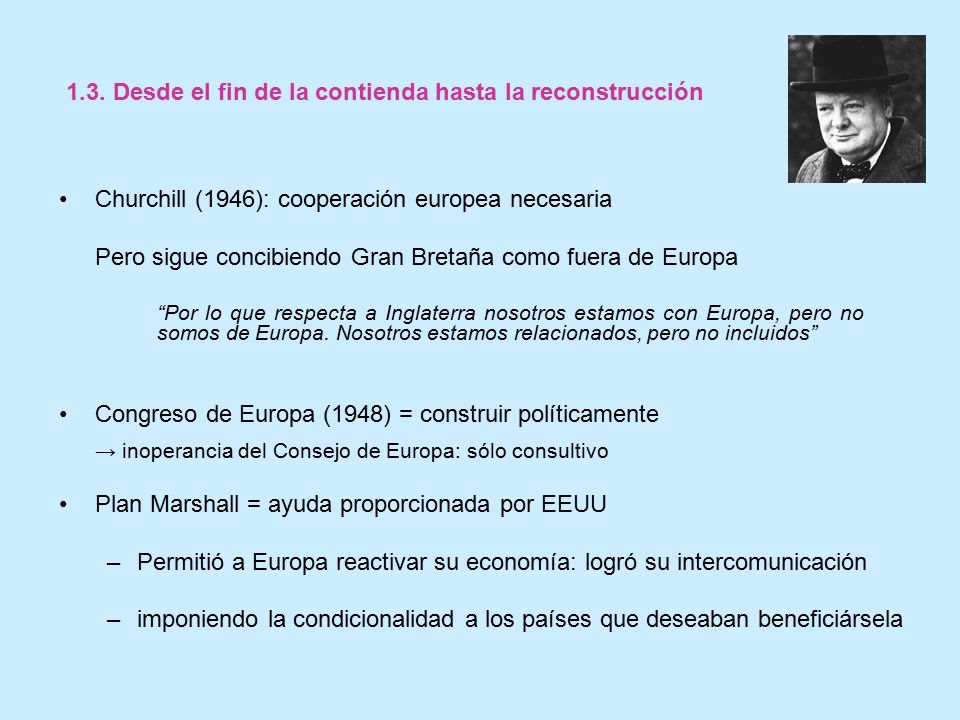 1.3. Desde el fin de la contienda hasta la reconstrucción