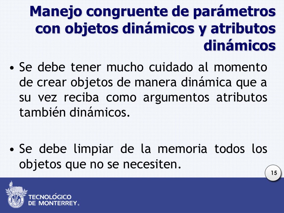 Manejo congruente de parámetros con objetos dinámicos y atributos dinámicos
