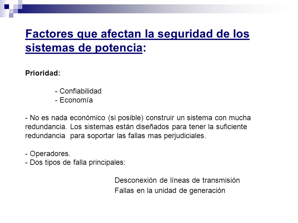 Factores que afectan la seguridad de los sistemas de potencia: