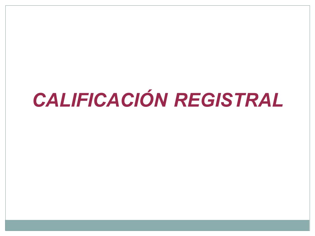 CALIFICACIÓN REGISTRAL