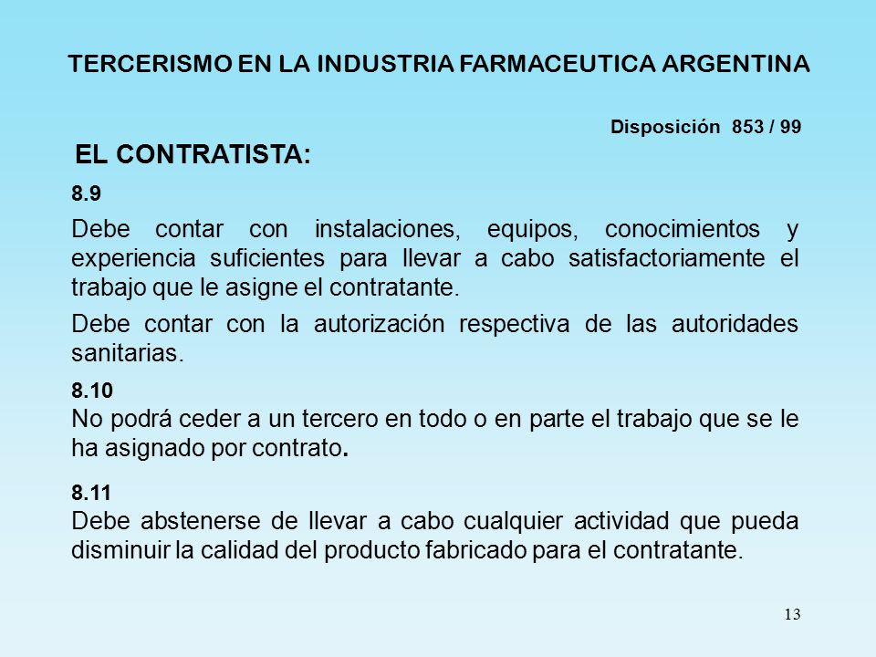 EL CONTRATISTA: TERCERISMO EN LA INDUSTRIA FARMACEUTICA ARGENTINA