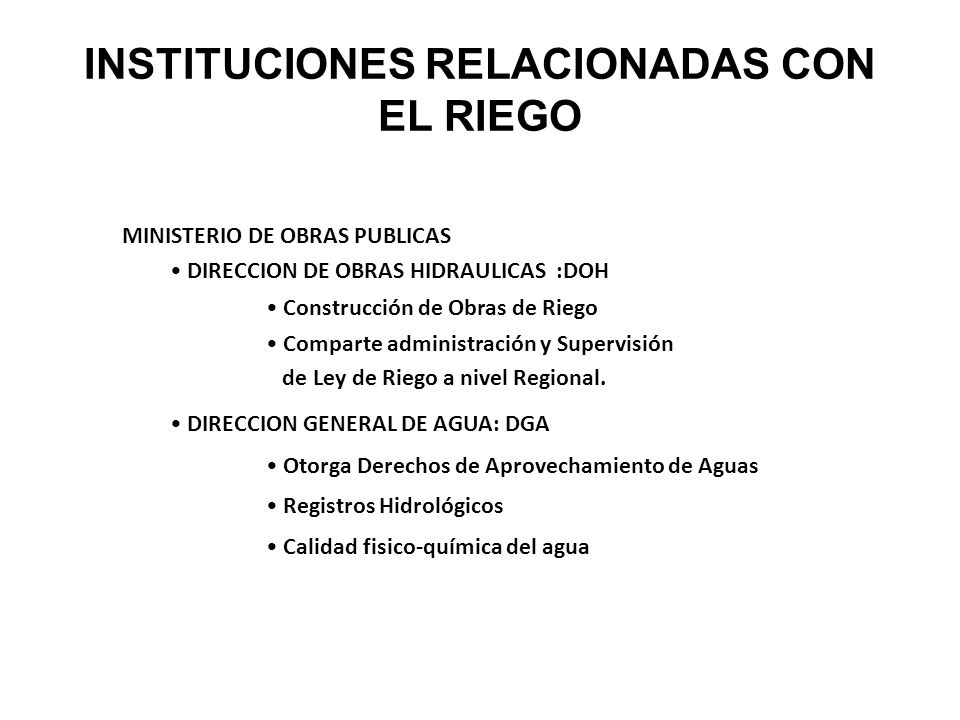 INSTITUCIONES RELACIONADAS CON EL RIEGO