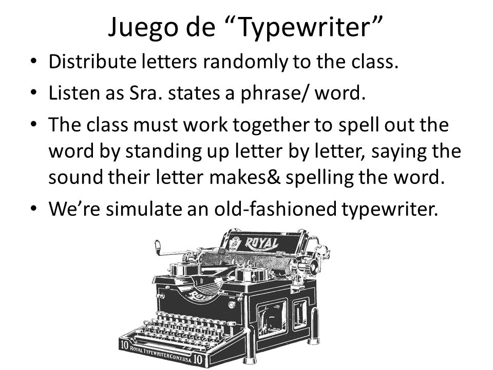 Juego de Typewriter Distribute letters randomly to the class.