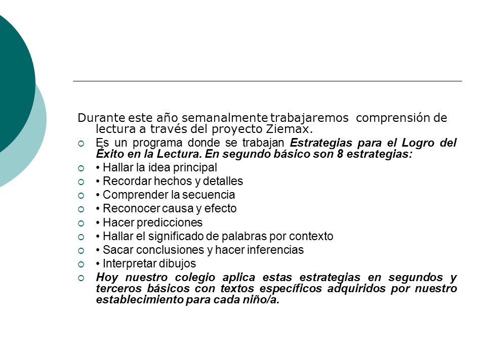 Durante este año semanalmente trabajaremos comprensión de lectura a través del proyecto Ziemax.