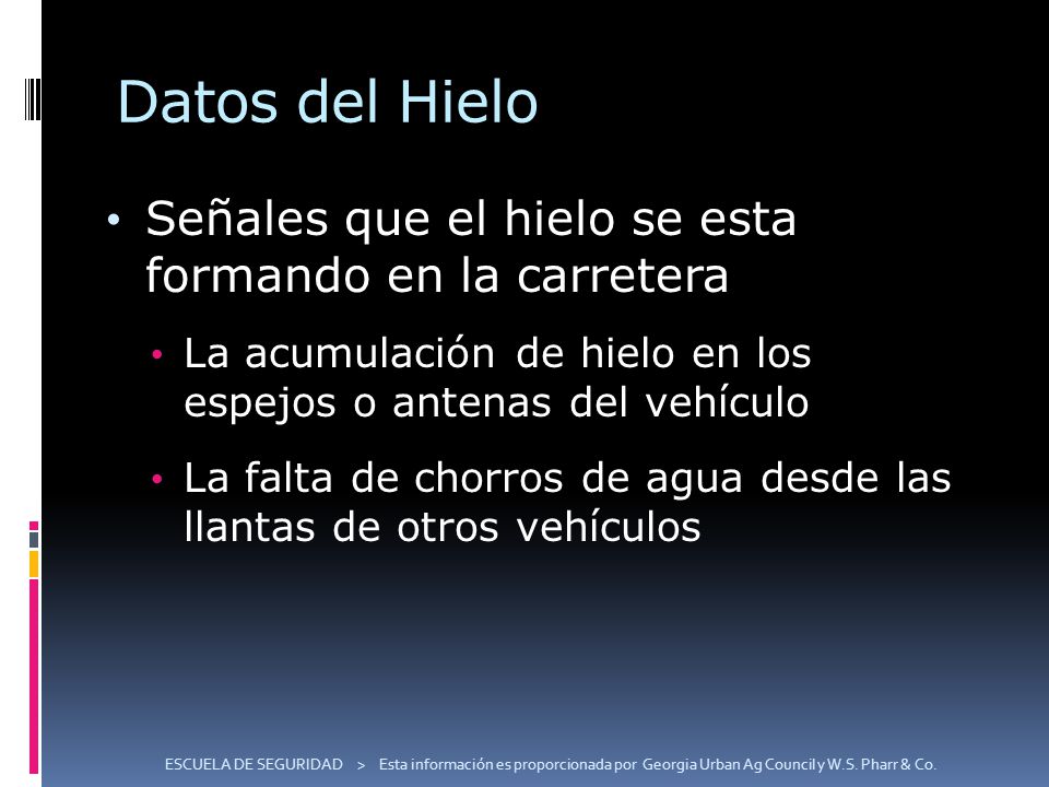 Datos del Hielo Señales que el hielo se esta formando en la carretera