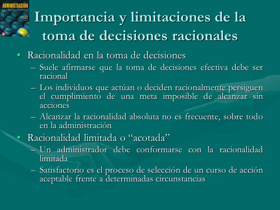 Importancia y limitaciones de la toma de decisiones racionales