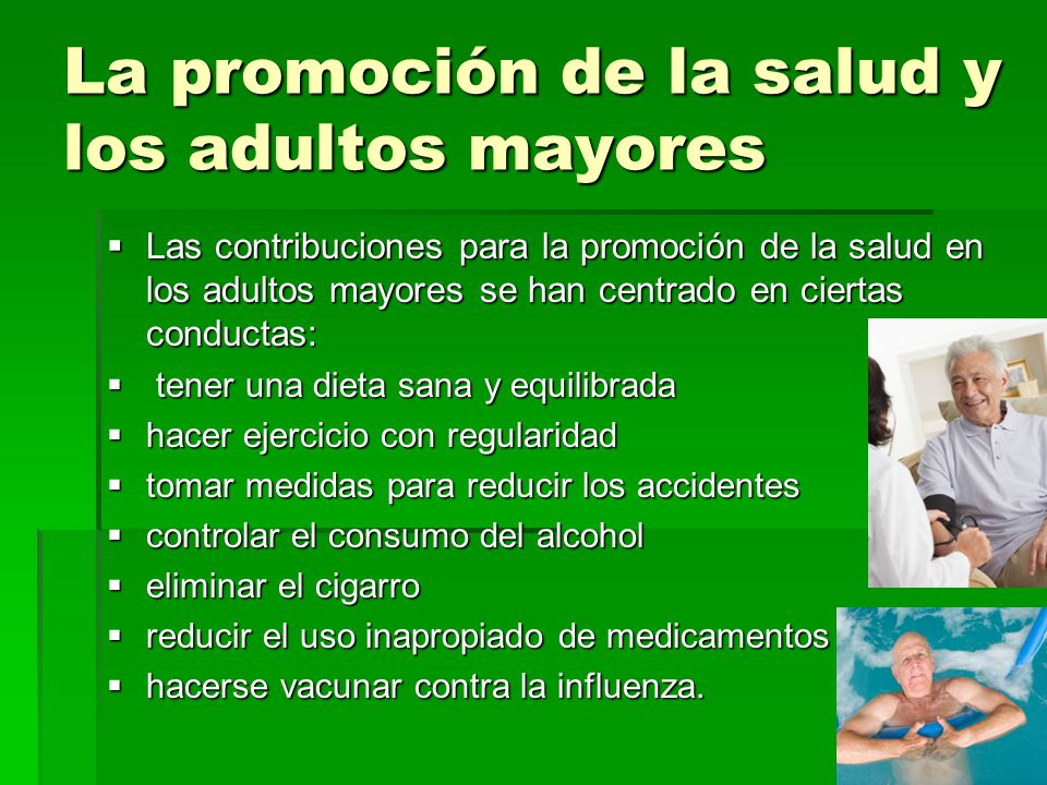 La promoción de la salud y los adultos mayores
