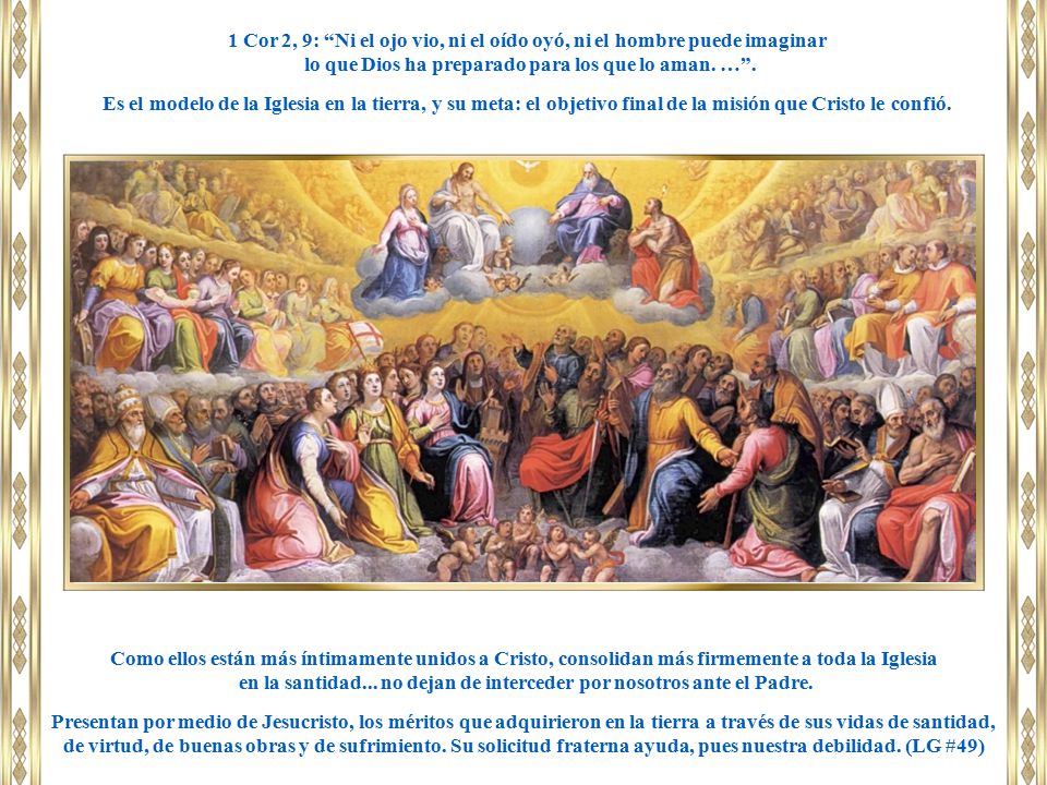 lo que Dios ha preparado para los que lo aman. … .