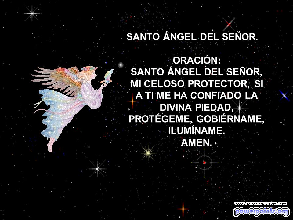 SANTO ÁNGEL DEL SEÑOR. ORACIÓN: