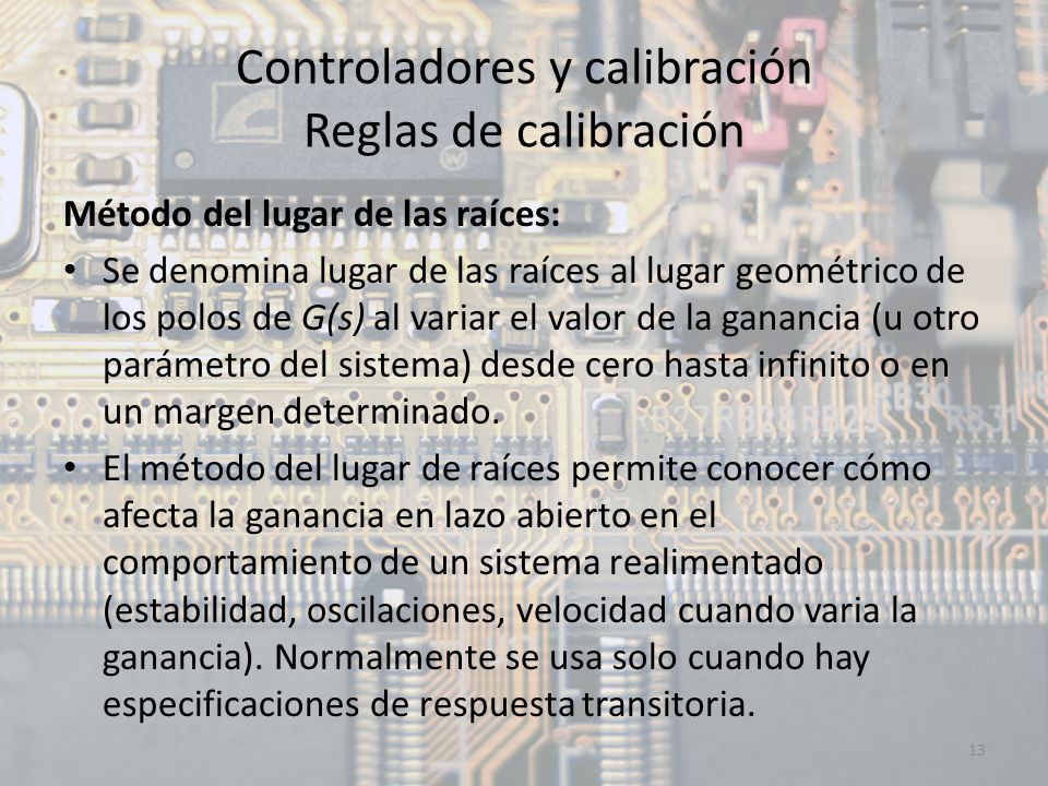 Controladores y calibración Reglas de calibración