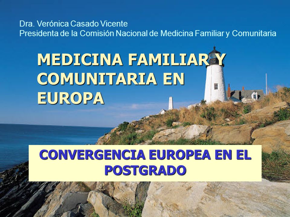 MEDICINA FAMILIAR Y COMUNITARIA EN EUROPA