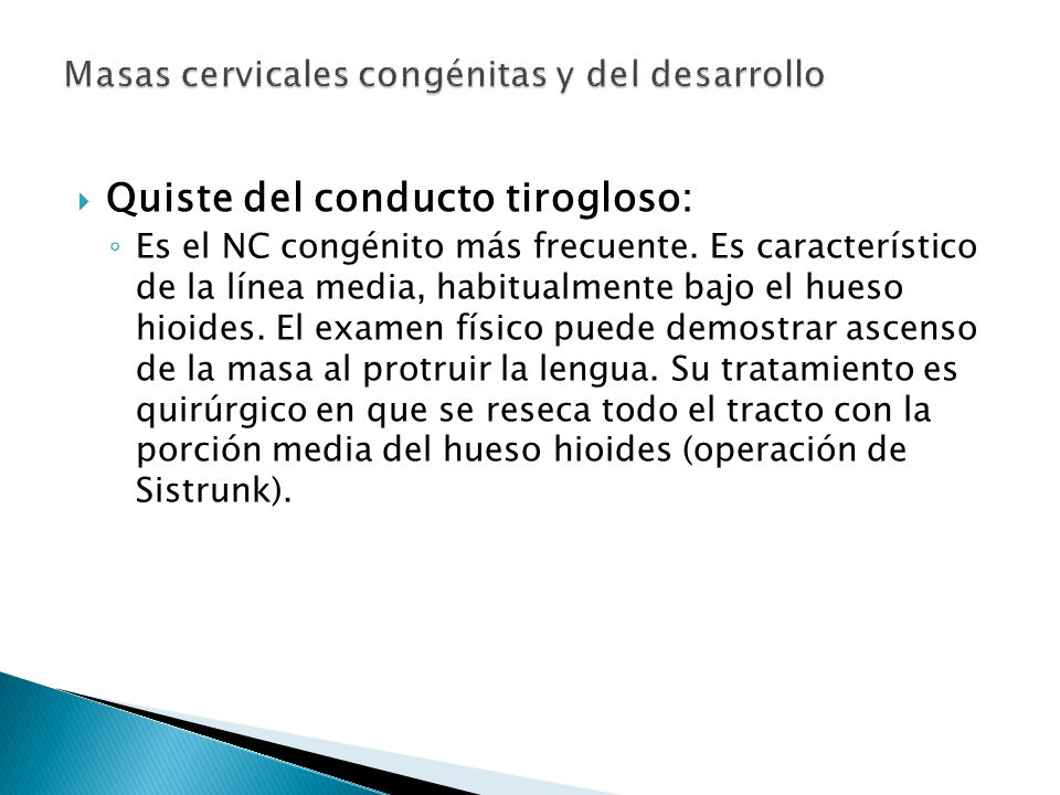 Masas cervicales congénitas y del desarrollo