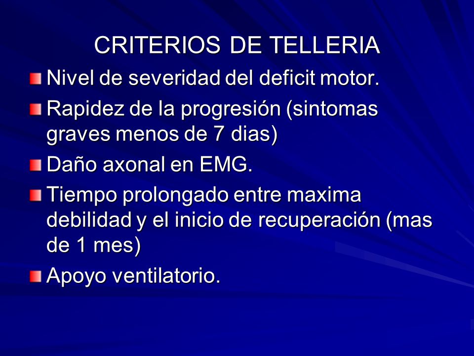CRITERIOS DE TELLERIA Nivel de severidad del deficit motor.