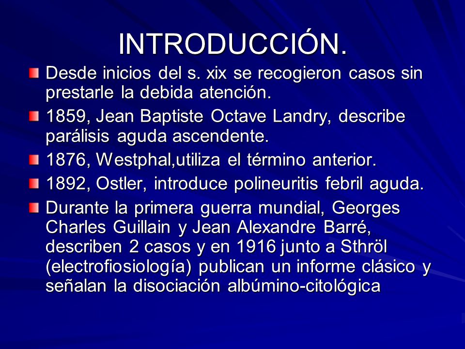 INTRODUCCIÓN. Desde inicios del s. xix se recogieron casos sin prestarle la debida atención.