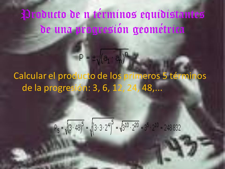 Producto de n términos equidistantes de una progresión geométrica