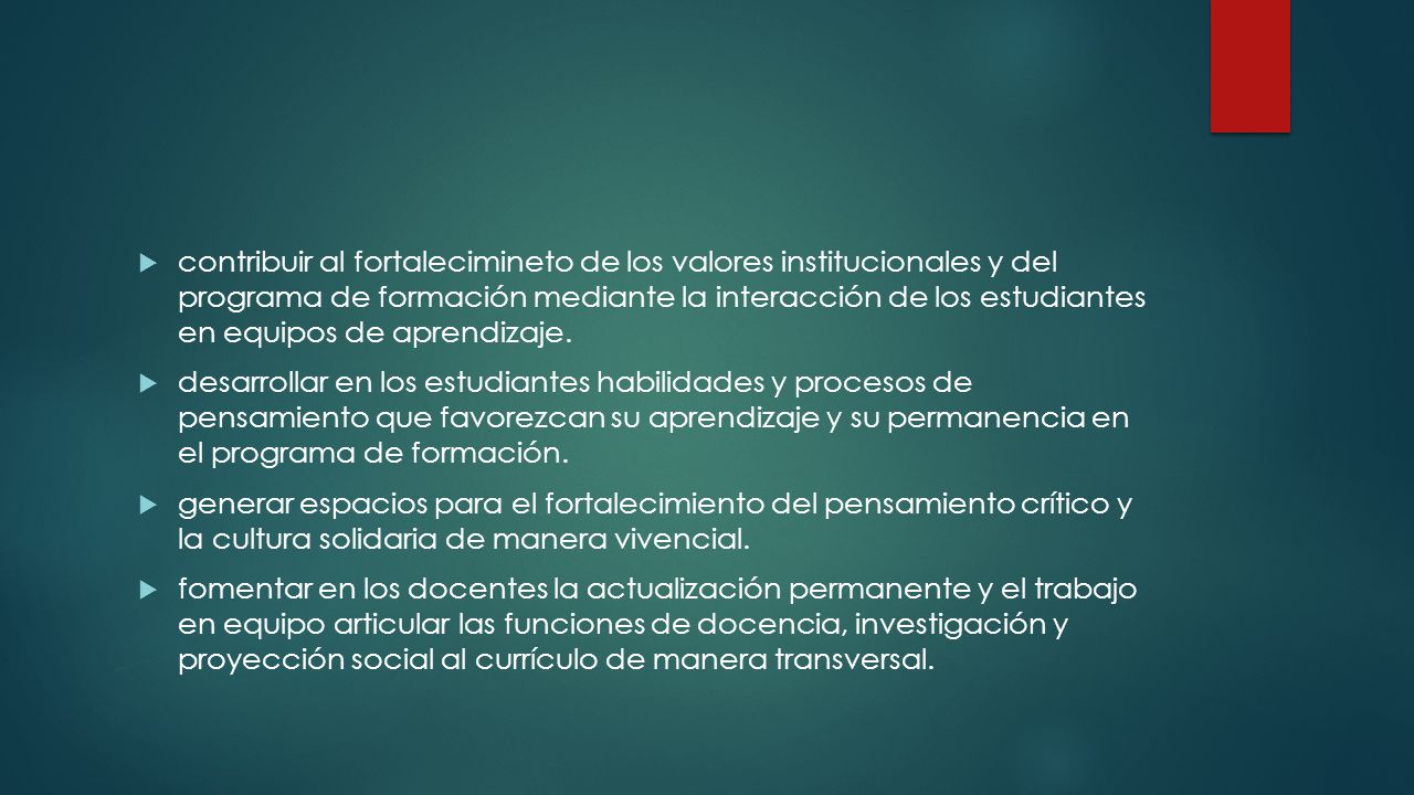 contribuir al fortalecimineto de los valores institucionales y del programa de formación mediante la interacción de los estudiantes en equipos de aprendizaje.