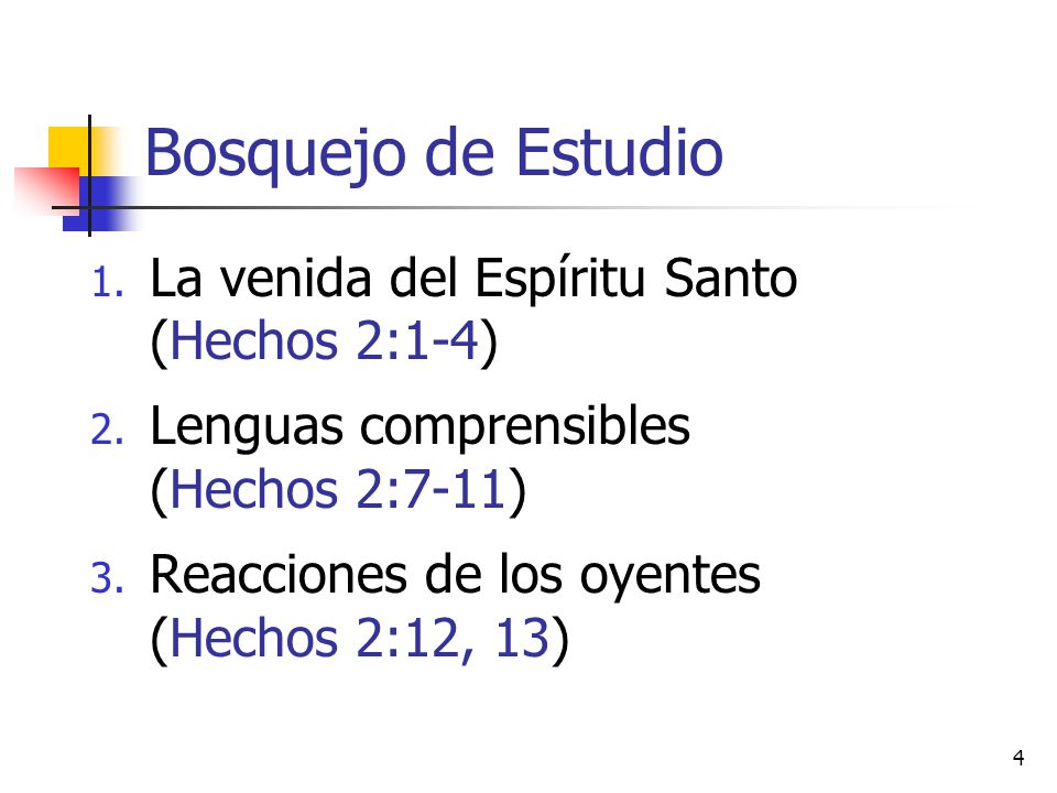 Bosquejo de Estudio La venida del Espíritu Santo (Hechos 2:1-4)