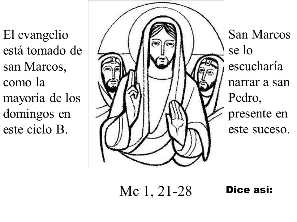 El evangelio está tomado de san Marcos, como la mayoría de los domingos en este ciclo B.