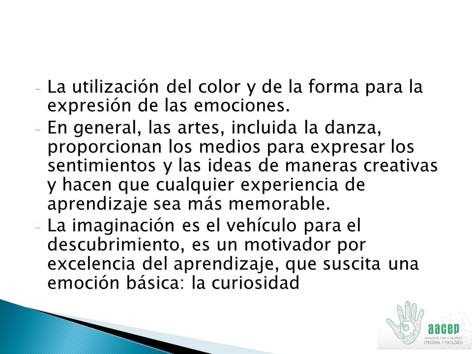 La utilización del color y de la forma para la expresión de las emociones.