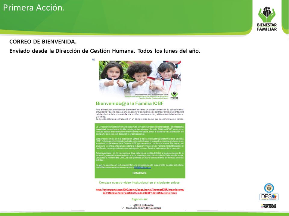 Primera Acción. CORREO DE BIENVENIDA. Enviado desde la Dirección de Gestión Humana.