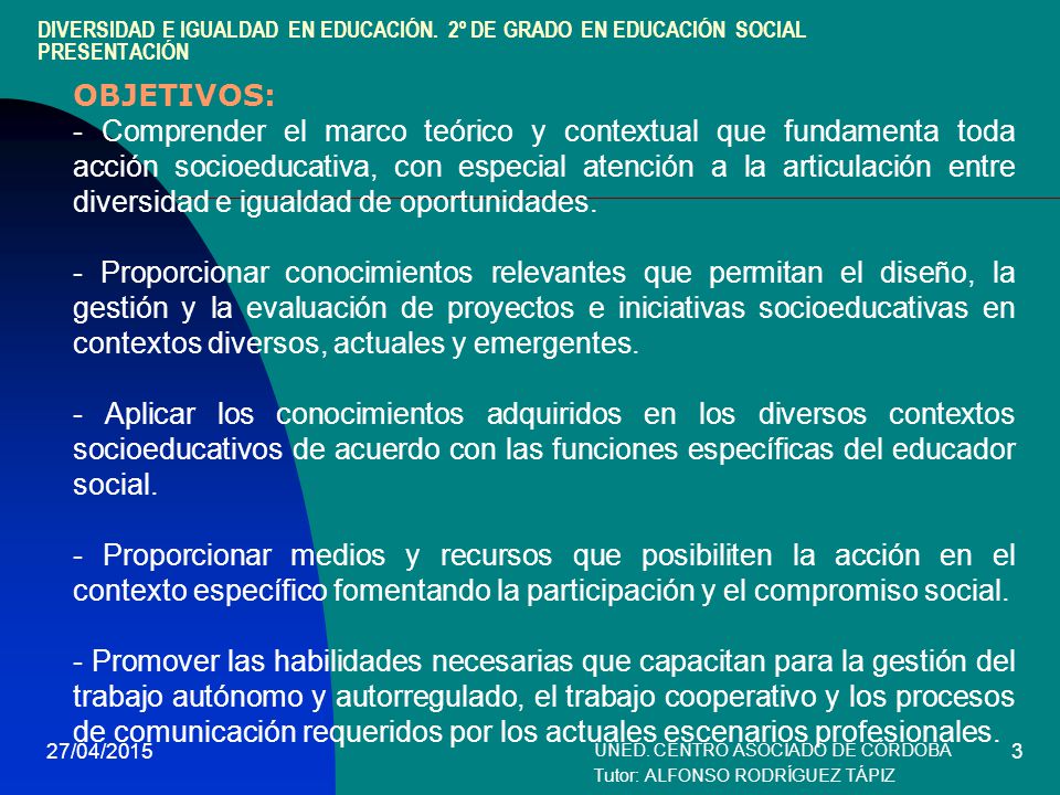 UNED. CENTRO ASOCIADO DE CÓRDOBA Tutor: ALFONSO RODRÍGUEZ TÁPIZ
