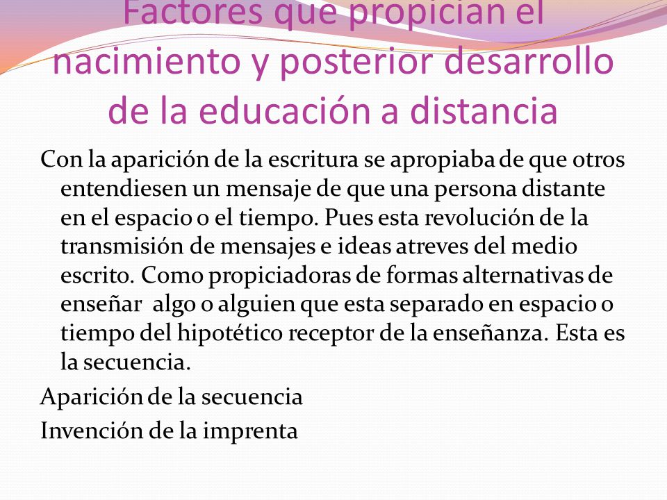 Factores que propician el nacimiento y posterior desarrollo de la educación a distancia
