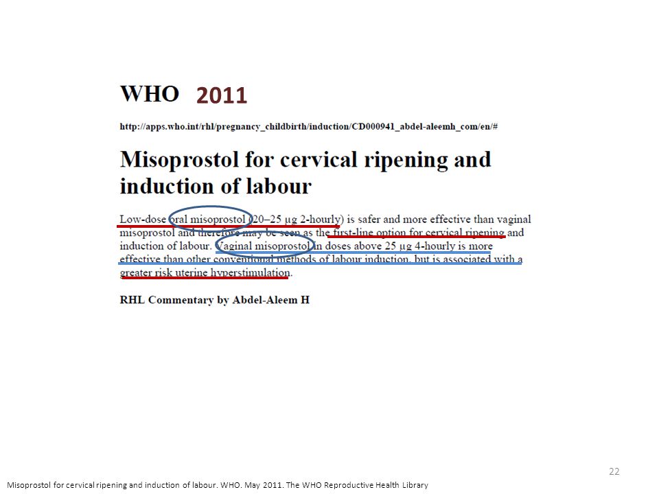 2011 Misoprostol for cervical ripening and induction of labour.
