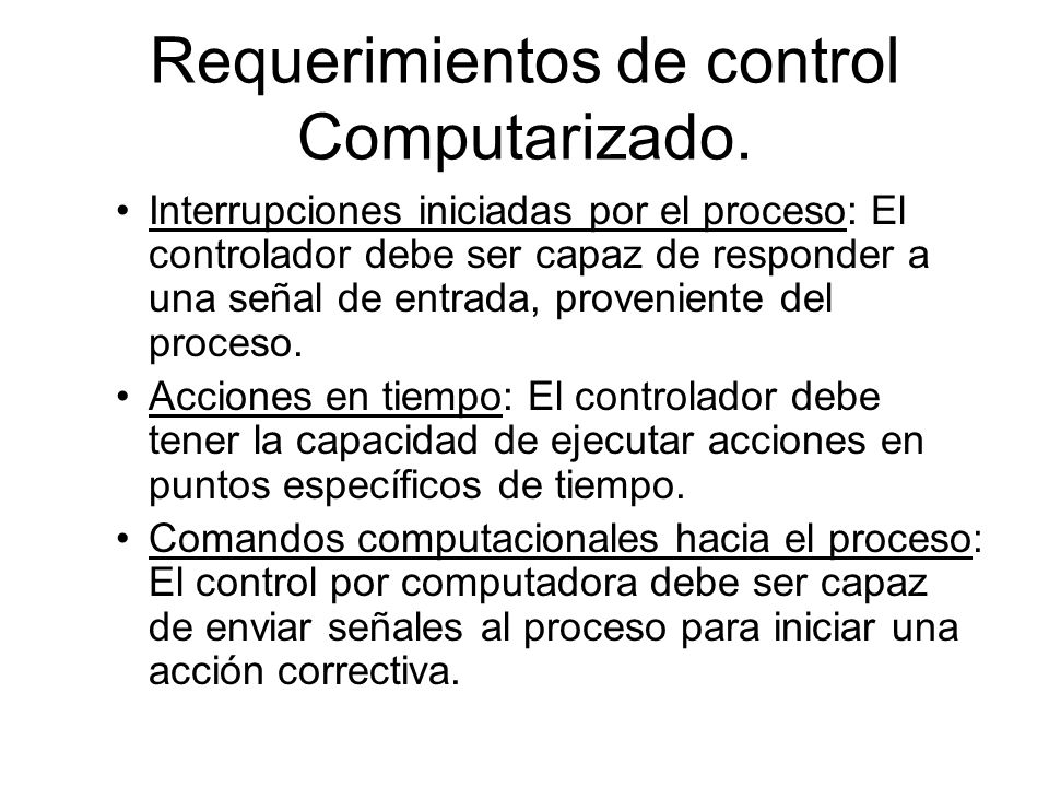 Requerimientos de control Computarizado.